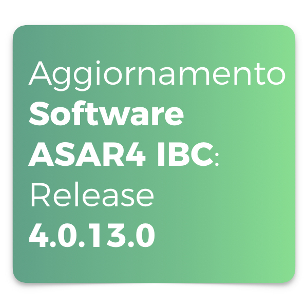 Aggiornamento Software ASAR4 IBC Release 4.0.13.0