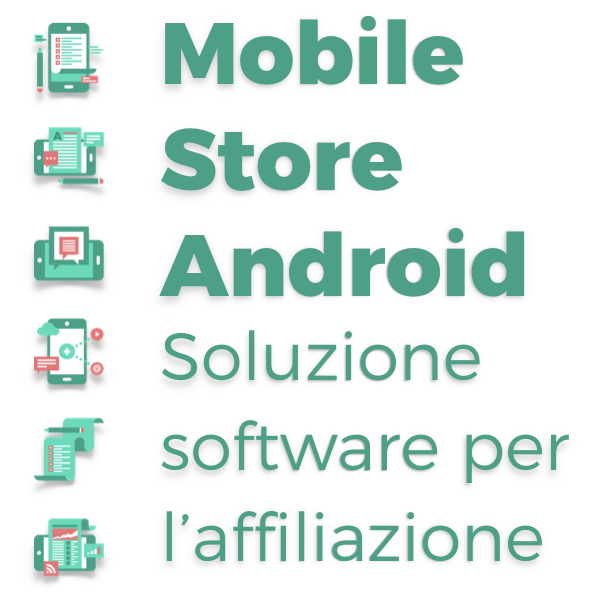 Mobile Store Android per Affiliazione