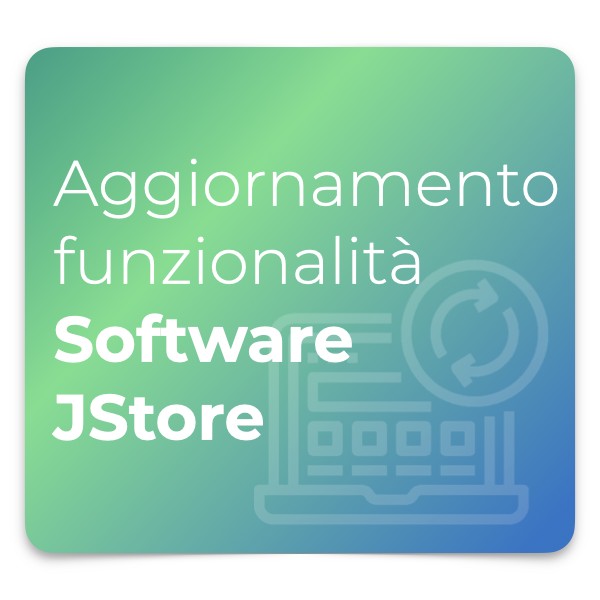 Aggiornamento funzionalità Software JStore